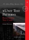 xUnit Test Patterns